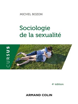 cover image of Sociologie de la sexualité--4e éd.